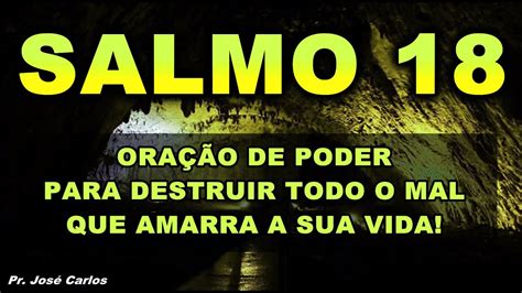 Salmo Ora O Fort Ssima Para Destruir Todo O Mal Que Amarra A