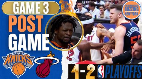 GAME 3 KNICKS SLOW START EFFORT Miami Heat Turn Up Defense Butler