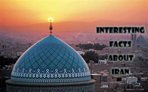 10 Interesting facts about Iran | Iran facts to know