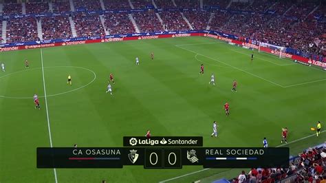 La Liga Matchday Ca Osasuna Vs Real Sociedad