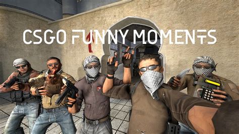 Csgo Funny Moments Youtube