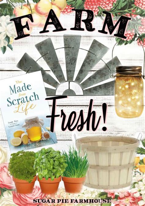 Sugar Pie Farmhouse » Blog Archive » Spring Fresh Farmhouse Goodness!