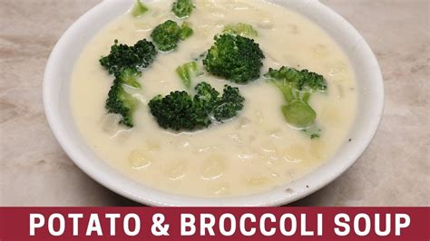 Creamy Potato Broccoli Soup YouTube