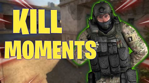 CS GO KILL MOMENTS YouTube