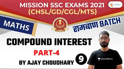 9 30 AM SSC MTS 2021 Maths By Ajay Choudhary Compound Interest