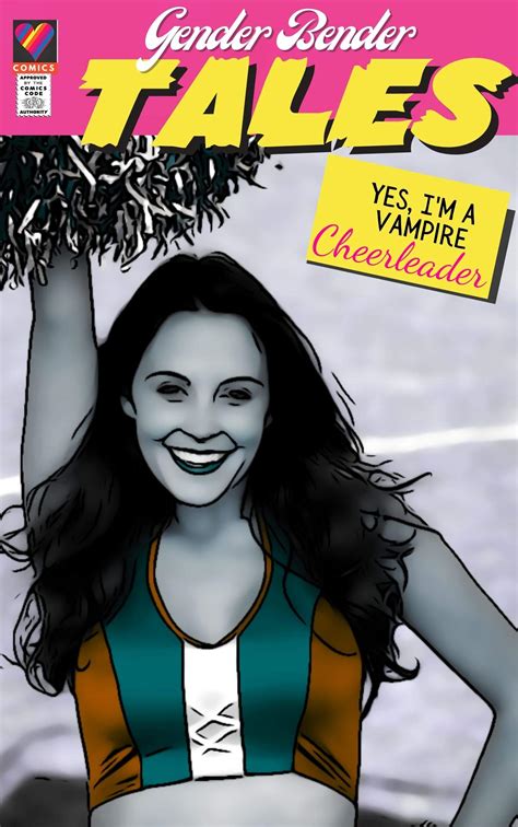 Yes, I’m a Vampire Cheerleader: Gender Bender Tales by Jessie Ash