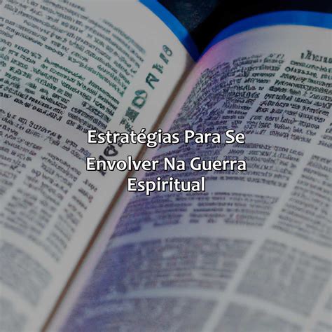 O Que É Guerra Espiritual - O Que É Guerra Espiritual Na Bíblia - Bíblia da Bíblia