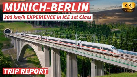 Kmunich To Berlin By Ice Train At A Speed Of Up To Km H In St