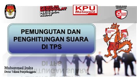 PEMUNGUTAN DAN PENGHITUNGAN SUARA DI TPS.pptx