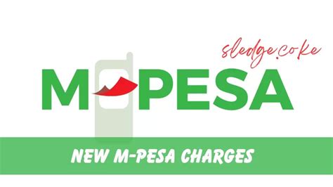 New M Pesa Charges 2024 For Sending Withdrawing Money And Latest