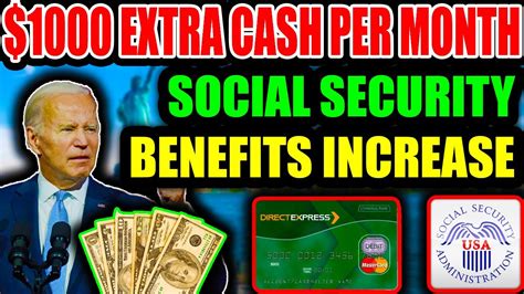 1000month Extra For Seniors Social Security Benefits Increase For