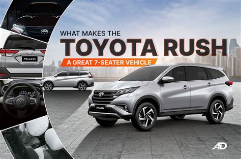 What Makes The Toyota Rush A Great Seater Vehicle Autodeal