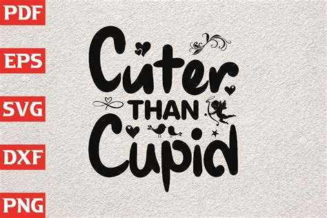 Cuter Than Cupid Valentines Svg Design Graphic By Thecraftable