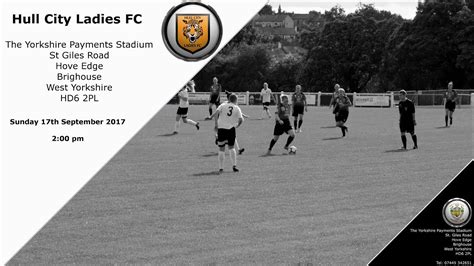 Hull Ladies Fc V Brighouse Town Ladies Fc Sunday 17th Sept 2017 Youtube