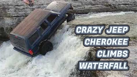 Crazy Waterfall Climb Jeep Cherokee Rock Crawling In 2022 Jeep