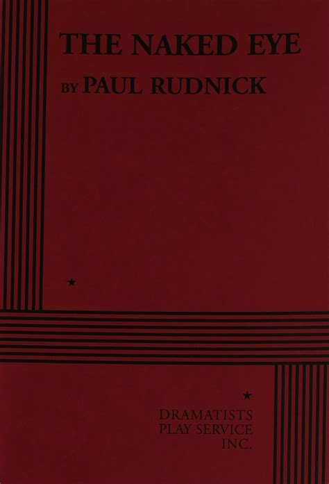 The Naked Eye Acting Edition Paul Rudnick Amazon Books