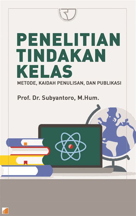 Jual Buku Penelitian Tindakan Kelas Karya Subyantoro Toko Buku Online