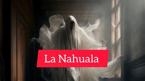 La Leyenda De La Nahuala La Bruja De La Casona De Puebla Youtube