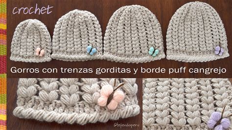 Gorros Con Trenzas Gorditas Y Borde Cangrejo Puff A Crochet Tejiendo