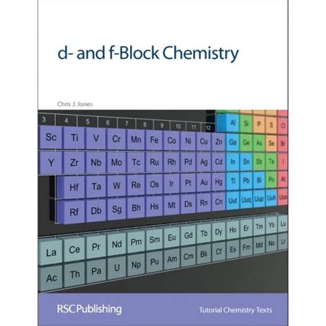 D- And F-block Chemistry - (tutorial Chemistry Texts) By Chris J Jones ...