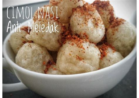 Resep Cimol Nasi Anti Meledak Oleh Axel Kitchen Cookpad