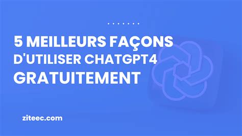 Comment profiter de Chat GPT 4 gratuitement sur téléphone et navigateur