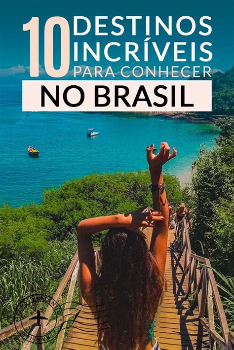 Top Melhores Lugares Para Viajar No Brasil Elas Viajando Em