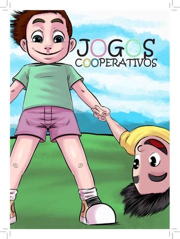 Jogos Cooperativos O Que S O Tipos E Exemplos Escola Educa O