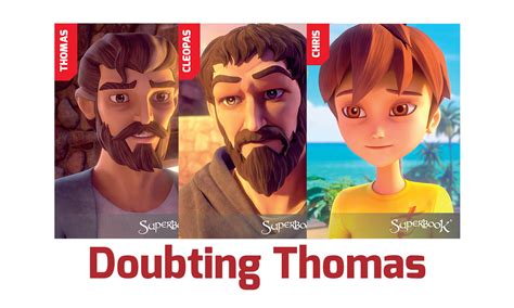 Doubting Thomas - Superbook Academy