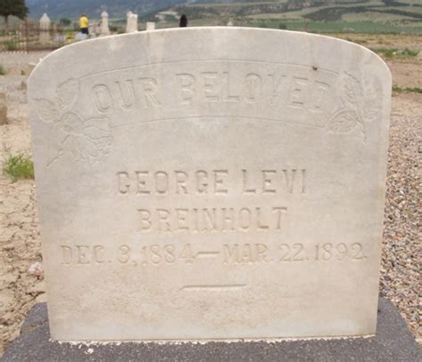 George Levi Breinholt M Morial Find A Grave