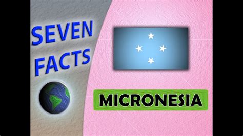 7 Surprising Facts About Micronesia Youtube