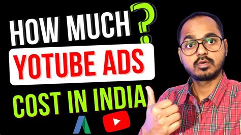 How Much Cost For Youtube Ads In India Video Advertising Cost Youtube