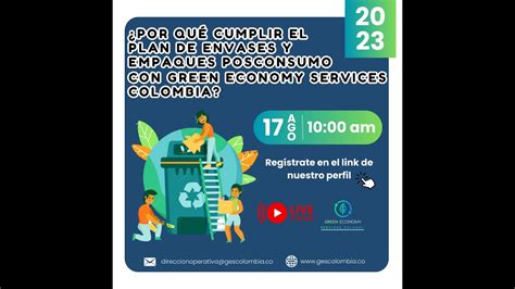 Webinar Por Qu Cumplir El Plan De Envases Y Empaques Posconsumo Con