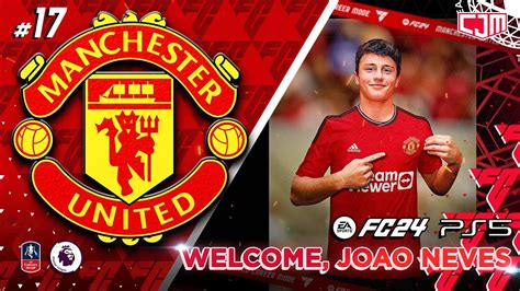 FC 24 Manchester United Career Mode Debut João Neves Round 3