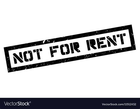 Not For Rent Rubber Stamp Royalty Free Vector Image