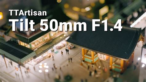 Ttartisan Tilt Mm F Youtube