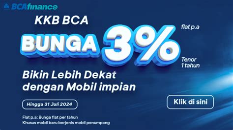 Nikmati Kredit Kendaraan Bermotor BCA 2024 Periode 9 Mei Sampai 31 Juli