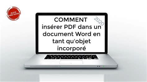 Comment Inserer Pdf Dans Un Document Word En Tant Qu Objet Incorpore