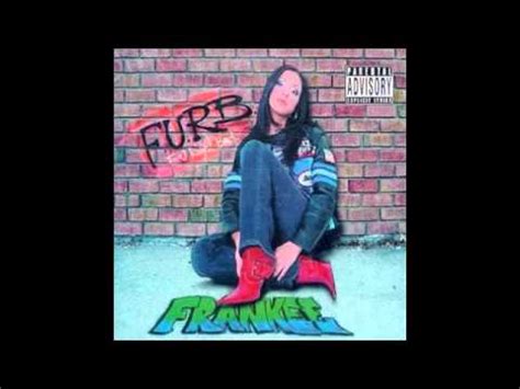 Fuck You Right Back Frankee YouTube