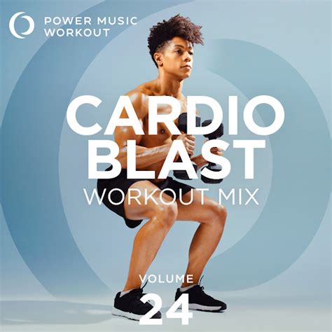 Cardio Blast Workout Mix Vol