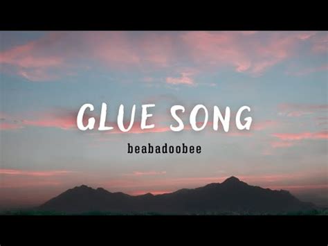 Glue Song Beabadoobee Lyrics Youtube