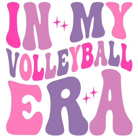 In My Volleyball Era Multicolor Dtf Direct To Film Transfer Twisted Image Transfers