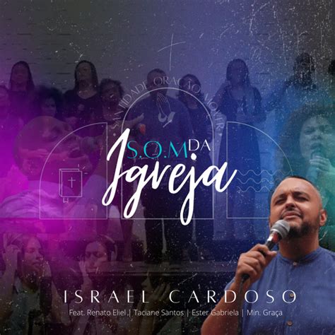 Som Da Igreja Single By Israel Cardoso Spotify