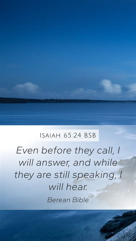 Isaiah 65 24 BSB Mobile Phone Wallpaper Even Before They Call I Will