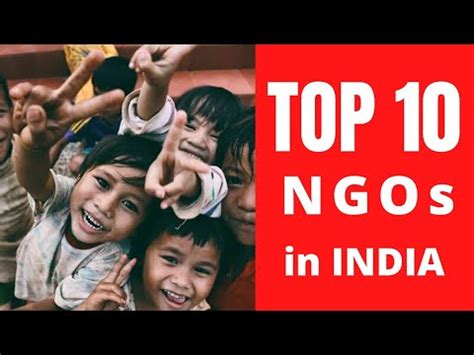 Top 10 Famous NGOs In India Best NGOs In India 2021 YouTube