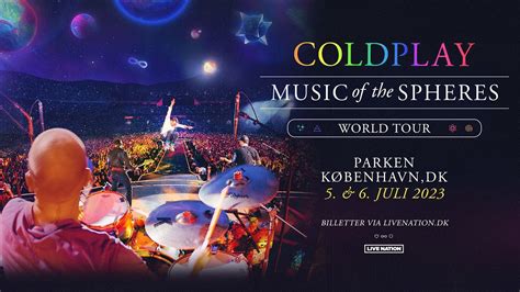 Coldplay Music Of The Spheres World Tour Parken 5 6 Juli 2023