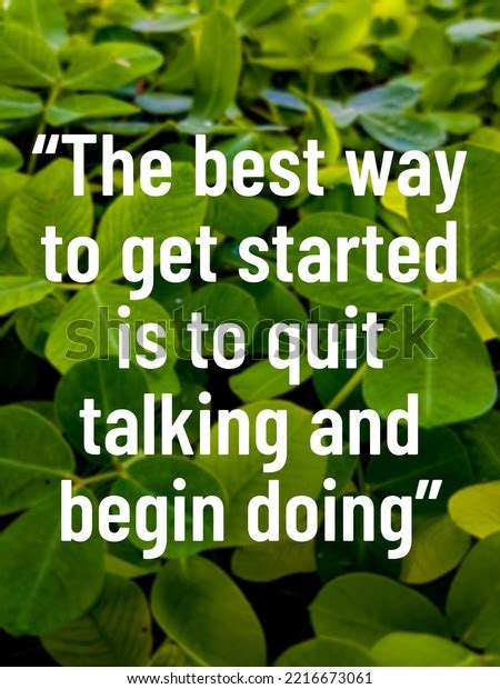 Inspirational Quote Best Way Get Started Stock Photo