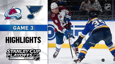 First Round Gm 3 Avalanche Blues 5 21 21 NHL Highlights YouTube