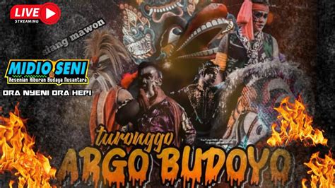 LIVE SPESIAL TURONGGO ARGO BUDOYO WISATA BLIMBING PONGGOK YouTube