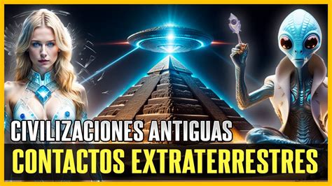 El Vínculo Oculto entre Extraterrestres y las Civilizaciones Antiguas